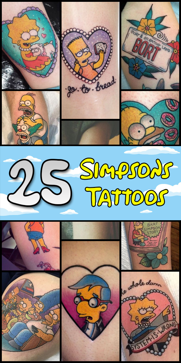 25 Simpsons Tattoos - The Body is a Canvas #Simpsons #tattoos #tattooideas